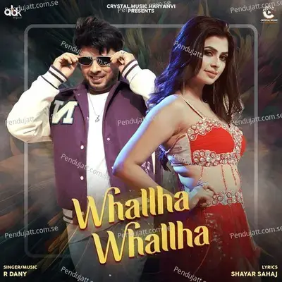 Whallha Whallha - R Dany album cover 