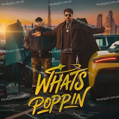 Whats Poppin mp3 song