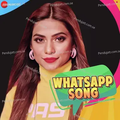 Whatsapp Song - Asees Kaur album cover 