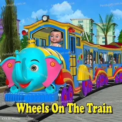 Wheels On The Train - CS. Radha album cover 