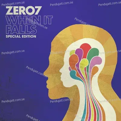 When It Falls  Special Edition  - Zero 7 cover album