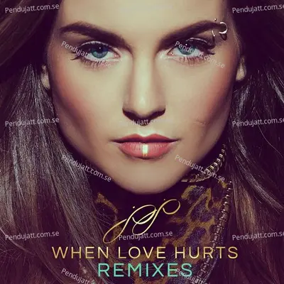 When Love Hurts  Remixes Ep  - Jojo cover album