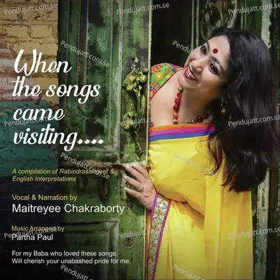When The Songs Came Visiting - Maitreyee Chakraborty cover album