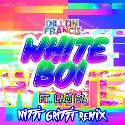 White Boi - Dillon Francis album cover 