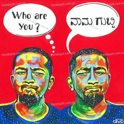 Who Are You? Naanu Gubbi! - Gubbi cover album