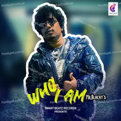 Who I Am - Mr. Blacky album cover 