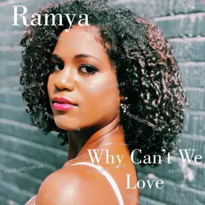 Why Can  039 T We Love - Divya Spandana (Ramya)