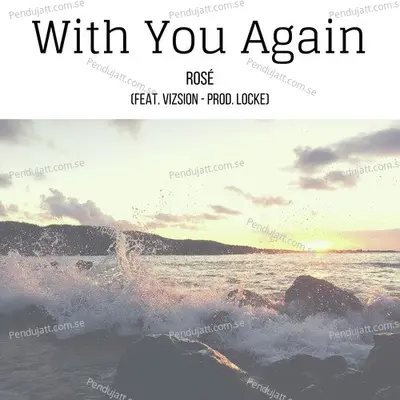 With You Again - Rose album cover 