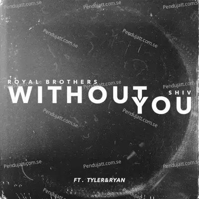 Without You - Shiv album cover 