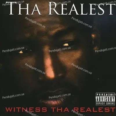 Witness Tha Realest - Tha Realest album cover 