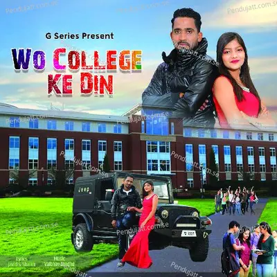 Wo College Ke Din - Javid S Shaikh album cover 