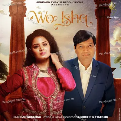 Wo Ishq - Abhishek Thakur album cover 