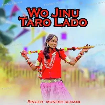 Wo Jinu Taro Lado - Mukesh Senani album cover 