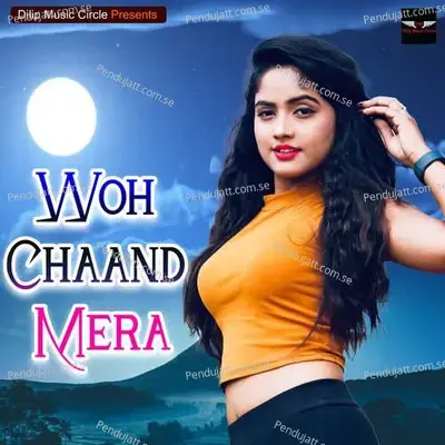 Woh Chaand Mera - Kamal Khan album cover 