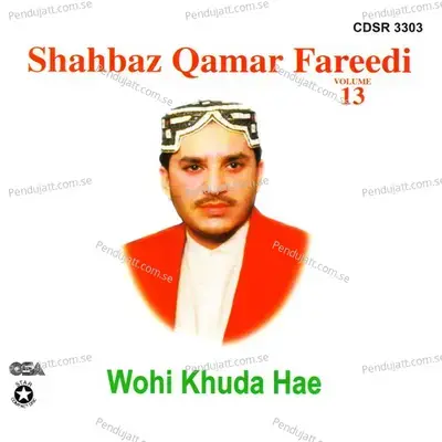 Wohi Khuda Hae - Wohi Khuda Hae album cover 