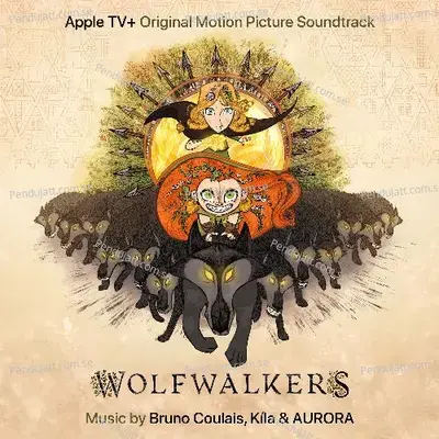 Wolfwalkers - Bruno Coulais cover album