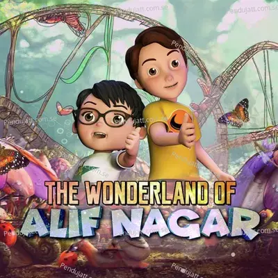 Wonderland Of Alif Nagar - Asim Azhar album cover 