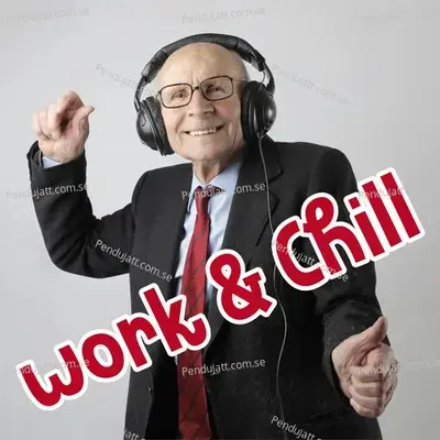 Work   Chill - Various Artists cover album