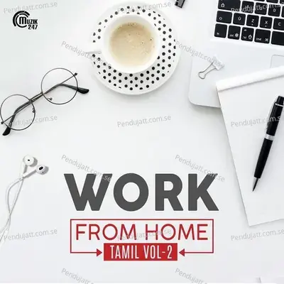 Work From Home Tamil Vol-02 - Various Artists cover album