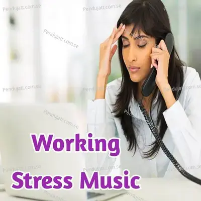 Working Stress Music - Lakhan Hire cover album