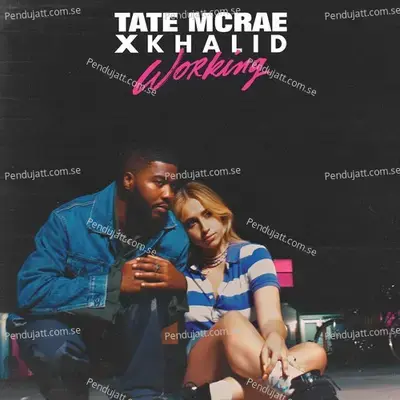 Working - Tate McRae album cover 