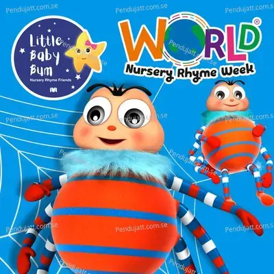 World Nursery Rhyme Week - Itsy Bitsy Spider - Little Baby Bum Nursery Rhyme Friends