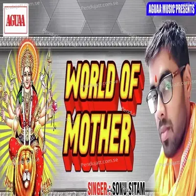 World Of Mother - Sonu Sitam album cover 