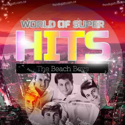 World Of Super Hits - The Beach Boys cover album