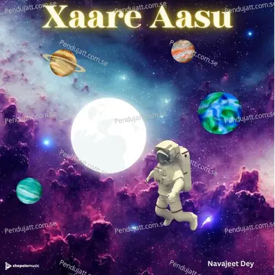 Xaare Aasu - Navajeet Dey album cover 