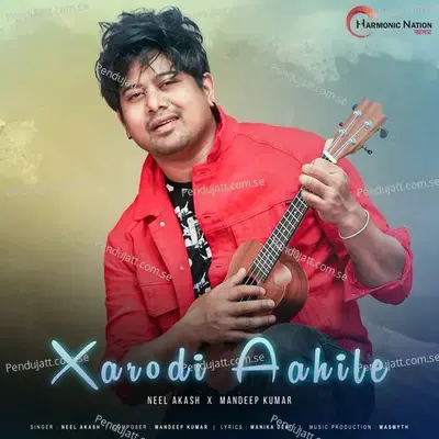 Xarodi Aahile - Neel Akash album cover 