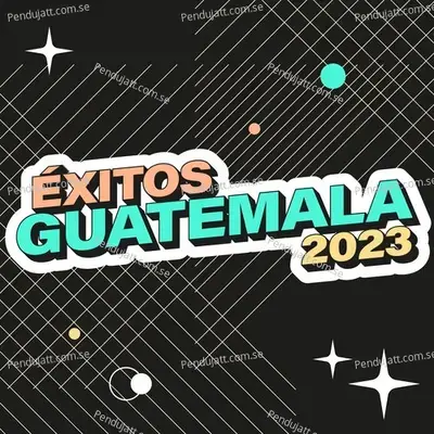   xitos Guatemala 2023 - Various Artists cover album