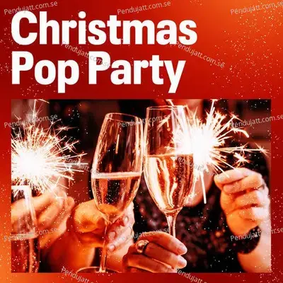 Xmas Pop Party 2023 - Christmas Songs cover album