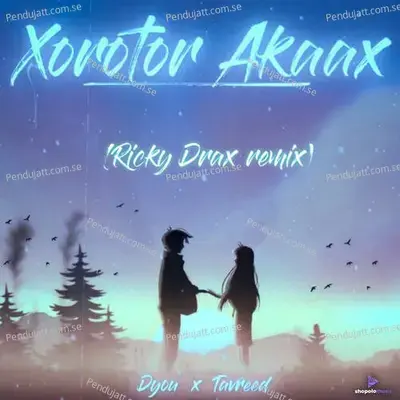 Xorotor Akaax mp3 song