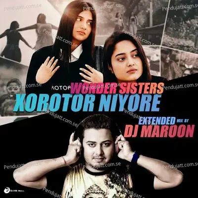 Xorotor Niyore - Dj Maroon album cover 