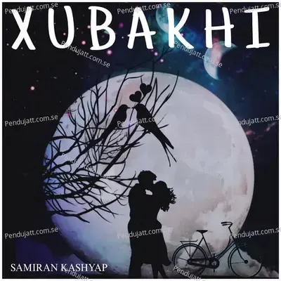 Xubakhi - Samiran Kashyap album cover 