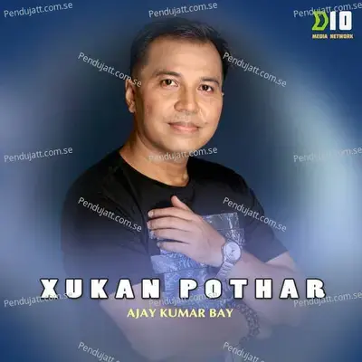 Xukan Pothar - Ajay Kumar Bay album cover 