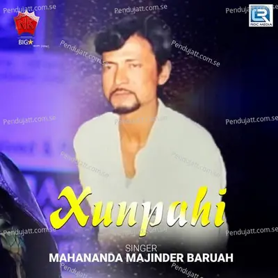 Xunpahi - Mahananda Majinder Baruah album cover 