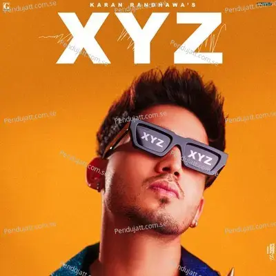 Xyz - Karan Randhawa cover album