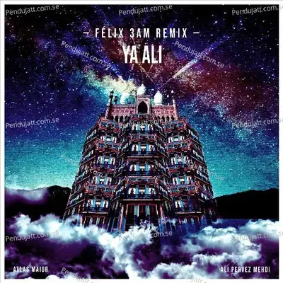 Ya Ali   Feat  Ali Pervez Mehdi - Atlas Maior album cover 