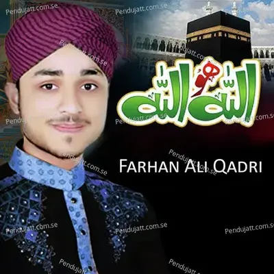 Ya Allah Ho - Farhan Ali Qadri album cover 