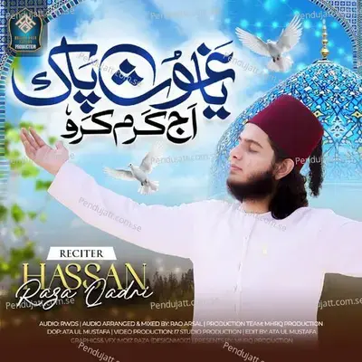 Ya Ghous Pak Aj Karam Karo - Muhammad Hassan Raza Qadri album cover 