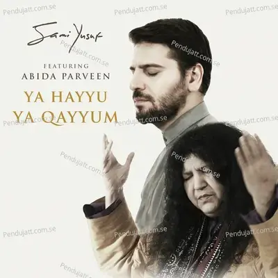 Ya Hayyu Ya Qayyum mp3 song