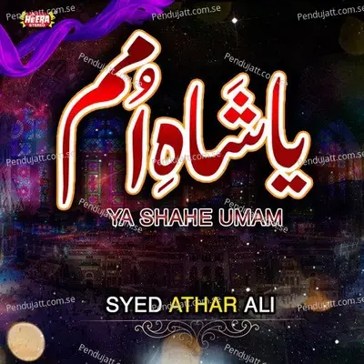 Ya Shah E Umam - Syed Athar Ali cover album