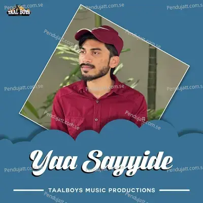 Yaa Sayyide - Nasil Kp album cover 