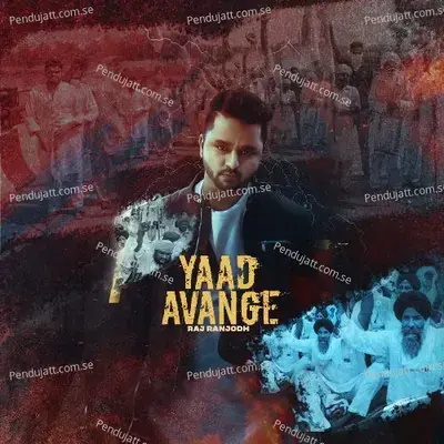 Yaad Avange - Raj Ranjodh album cover 