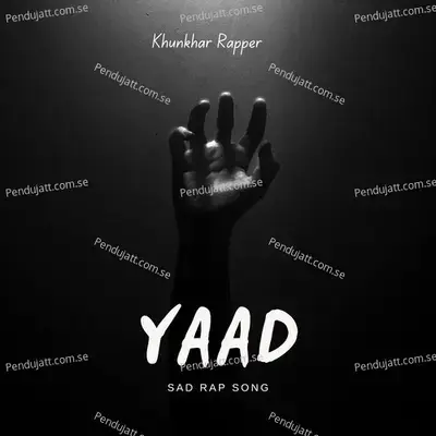 Yaad Sad Rap Song - Khunkhar Rapper album cover 