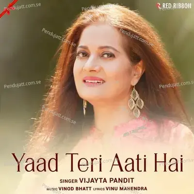 Yaad Teri Aati Hai - Vijayta Pandit album cover 