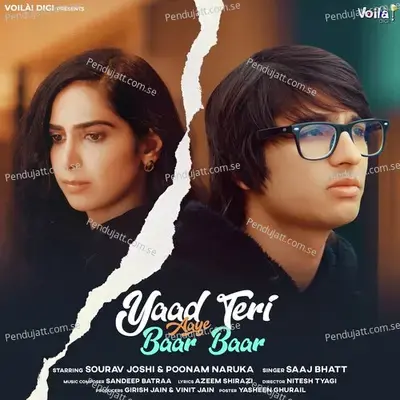 Yaad Teri Aaye Baar Baar - Saaj Bhatt album cover 