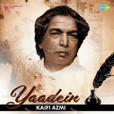 Yaadein - Kaifi Azmi - Various Artists cover album