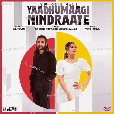 Yaadhumaagi Nindraaye - Vivek - Mervin album cover 